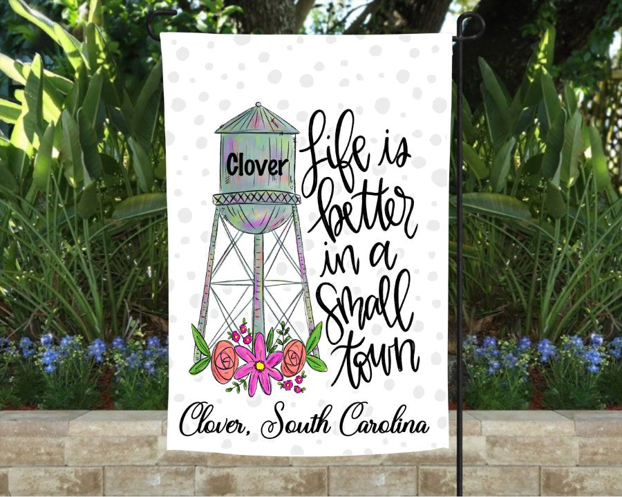 Life Is Better In A Small Town Garden Flag